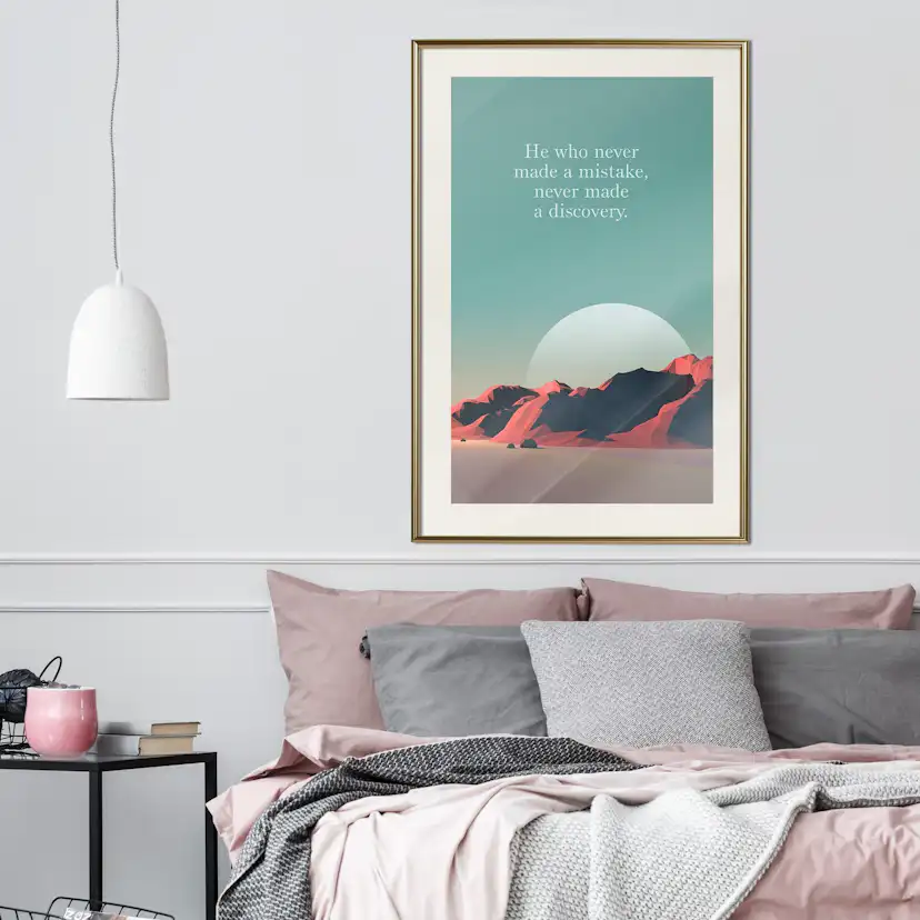Poster Artgeist Affisch He Who Never Made a Mistake, Never Made a Discovery