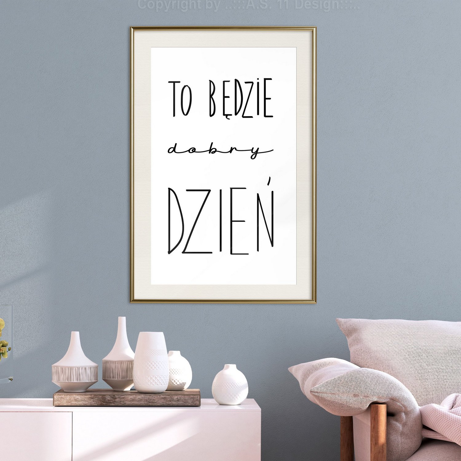 Poster Artgeist Affisch To będzie dobry dzień