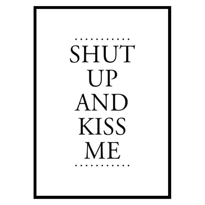 Poster Gallerix Shut Up