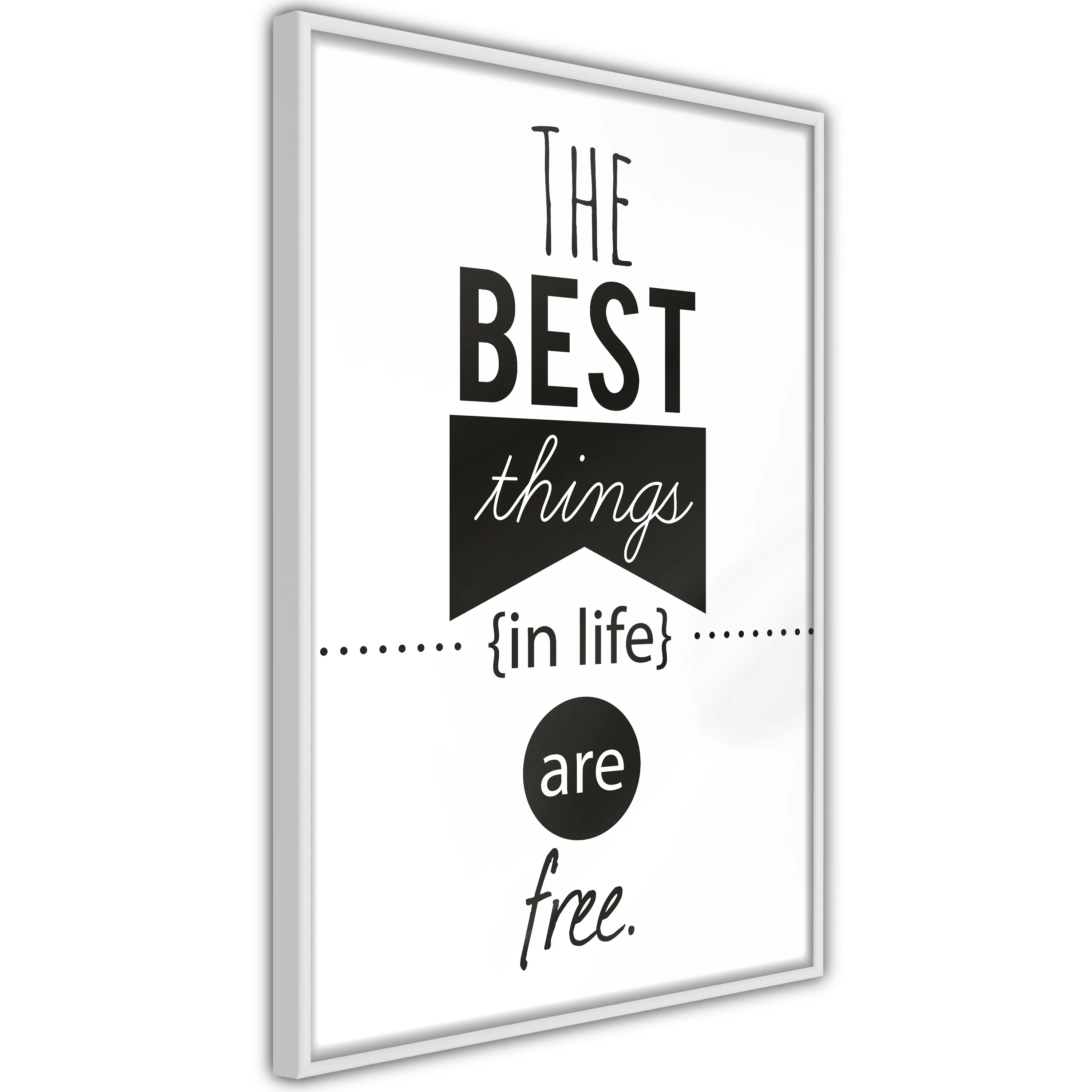 Poster Artgeist Affisch The Best Things in Life Are Free