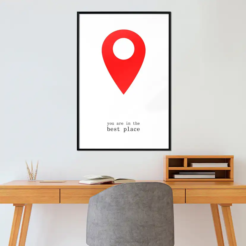 Poster Artgeist Affisch You Are in the Best Place