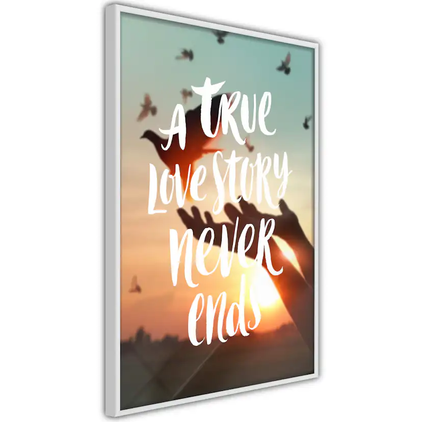 Poster Artgeist Affisch A True Love Story Never Ends