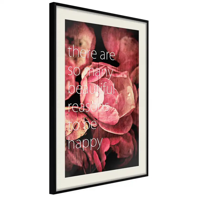 Affisch - There Are so Many Beautiful Reasons to Be Happy [P Svart ram med passepartout, 30x45 cm