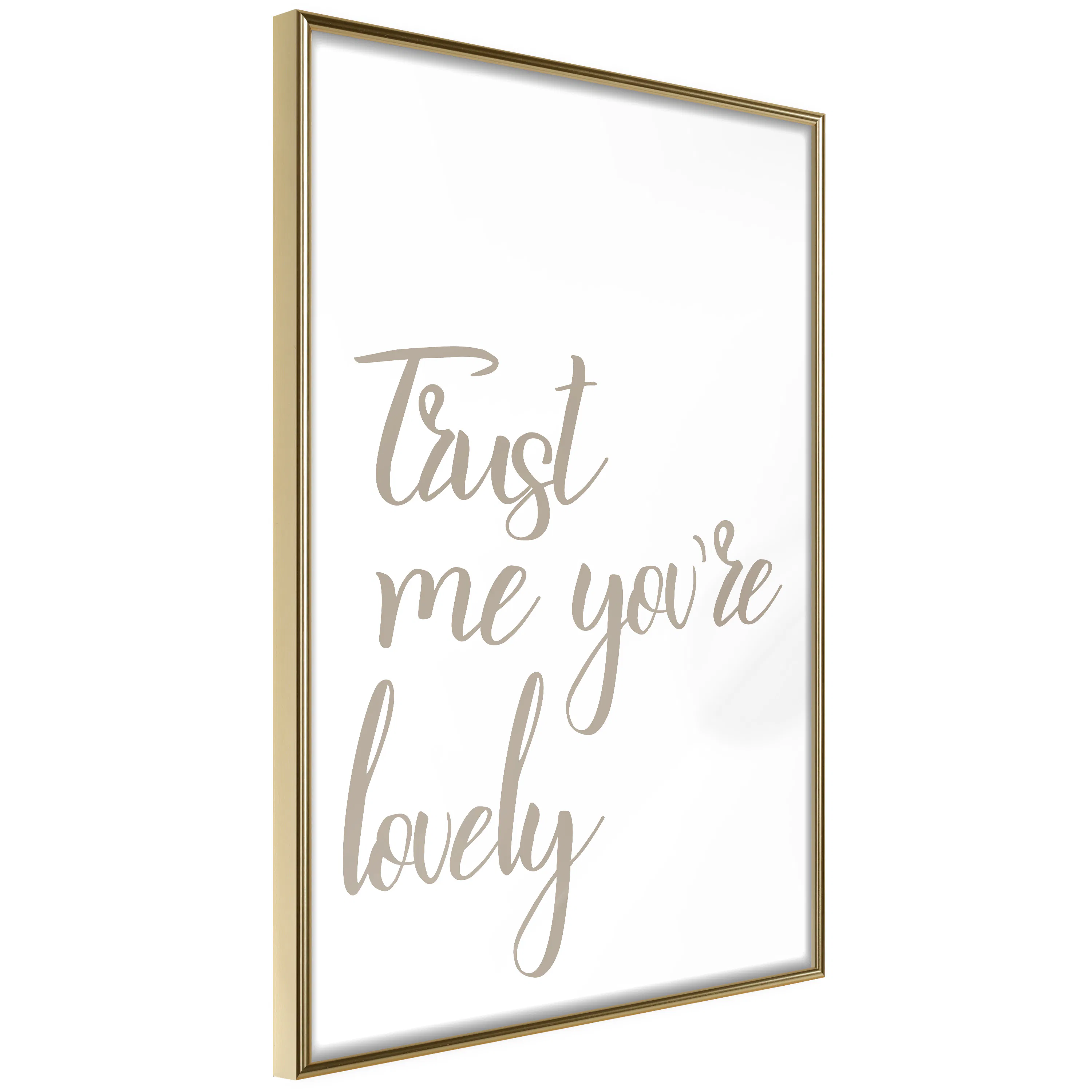 Poster Artgeist Affisch Trust Me You're Lovely