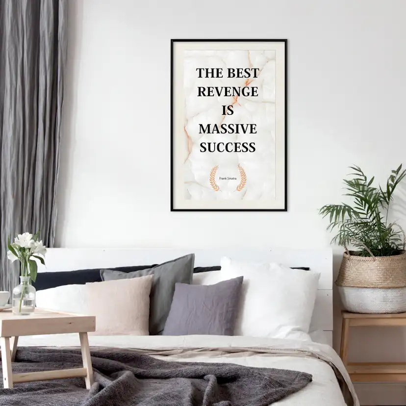 Poster Artgeist Affisch The Best Revenge Is Massive Success