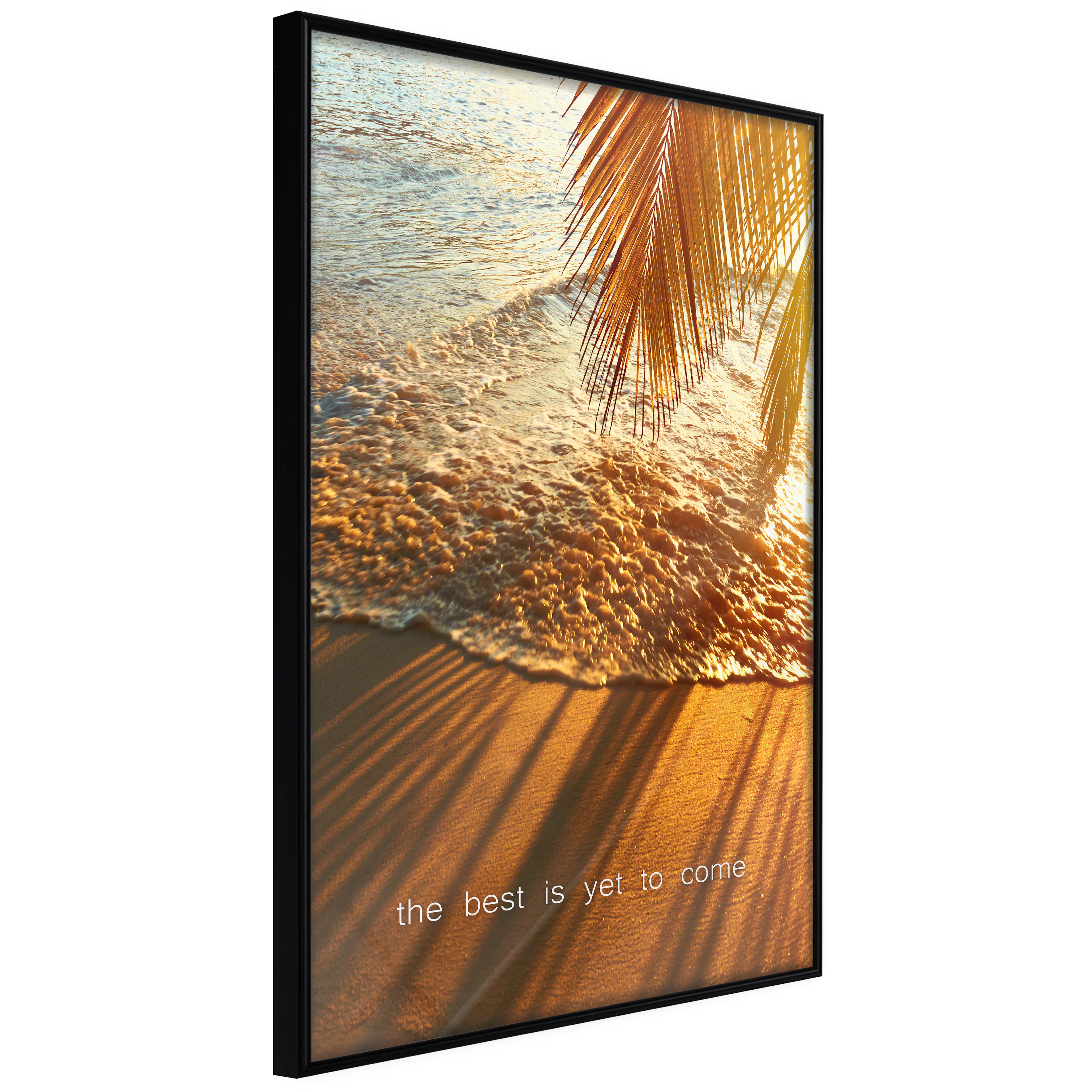 Affisch - The Best Is Yet To Come [Poster] 20x30 Svart ram, 20x30 cm