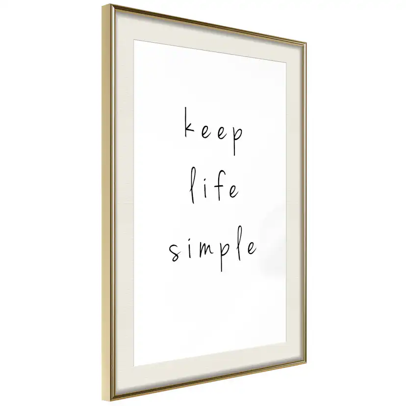 Poster Artgeist Affisch Keep Life Simple