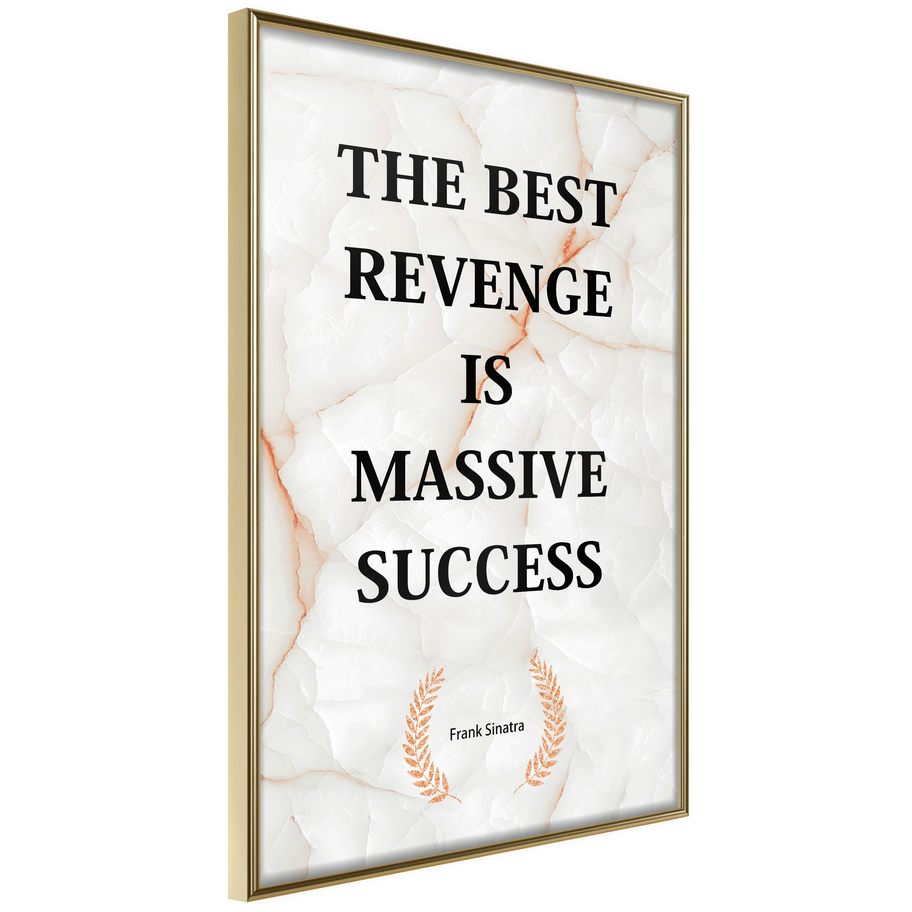 Poster Artgeist Affisch The Best Revenge Is Massive Success