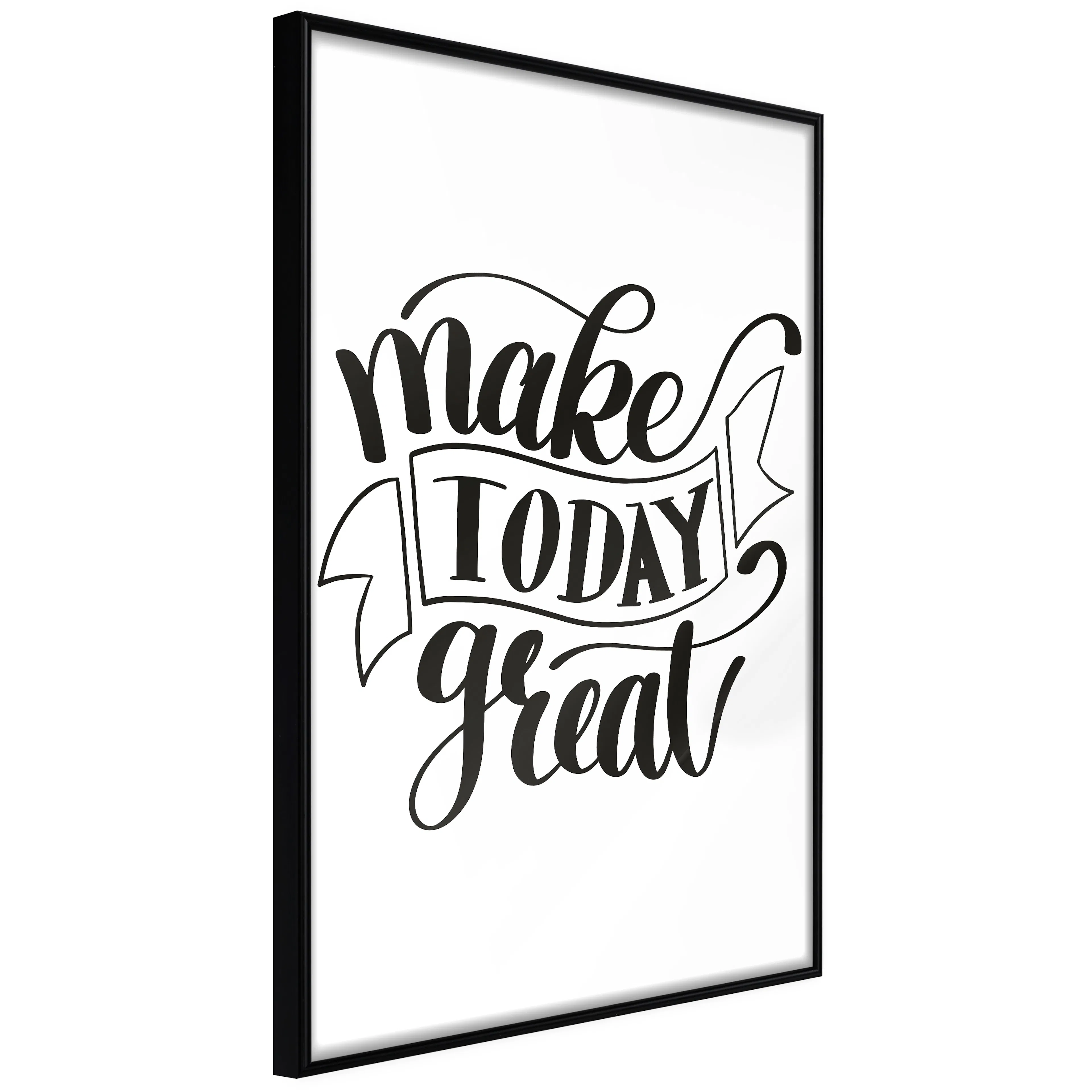 Affisch - Make Today Great [Poster] 20x30 Svart ram, 20x30 cm