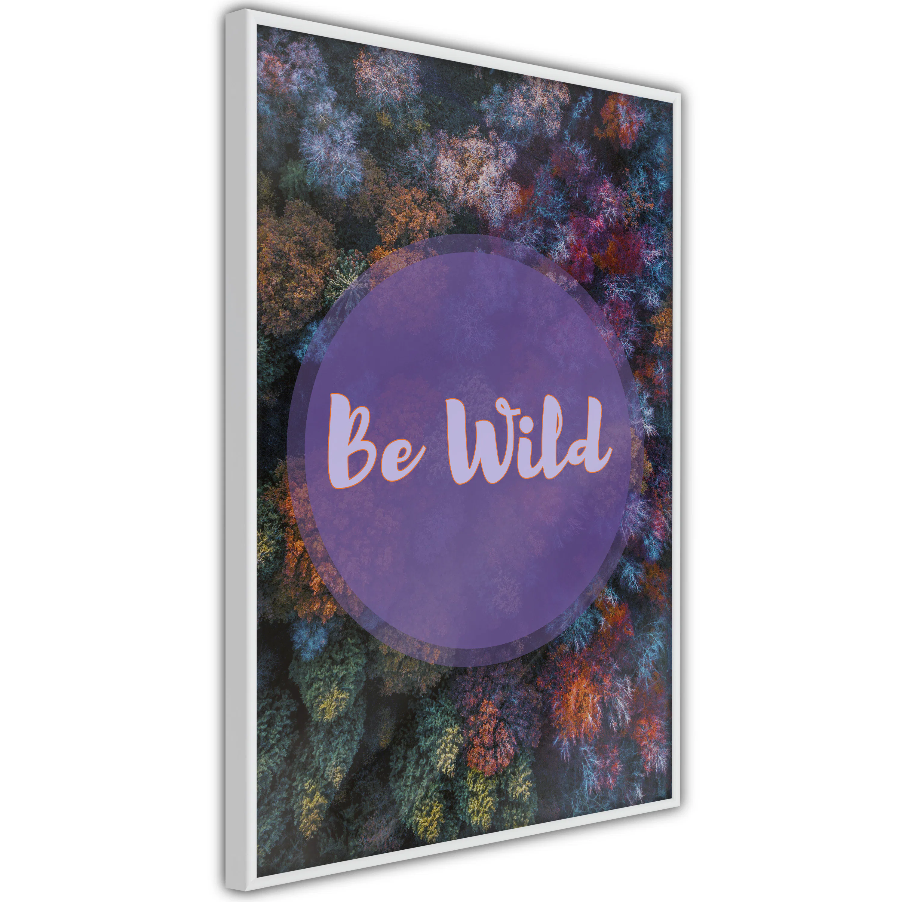 Poster Artgeist Affisch Be Wild