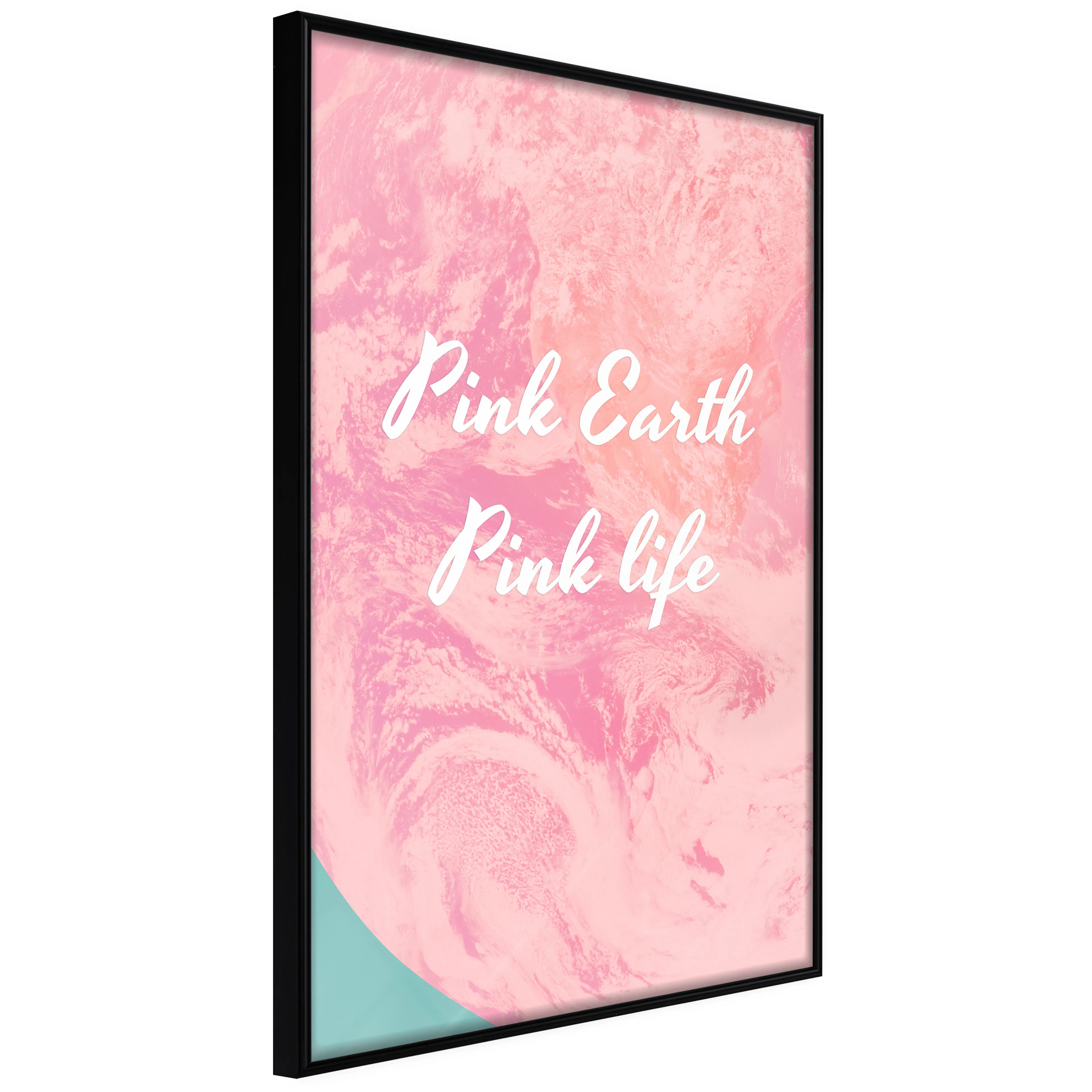 Affisch - Pink Earth, Pink Life [Poster] 20x30 Svart ram, 20x30 cm