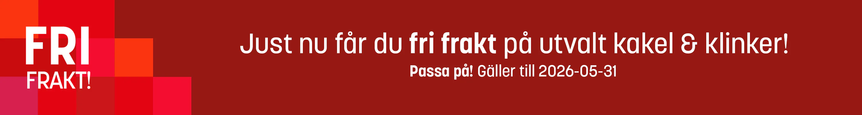 Fri frakt - Kakel/Klinker 22/4