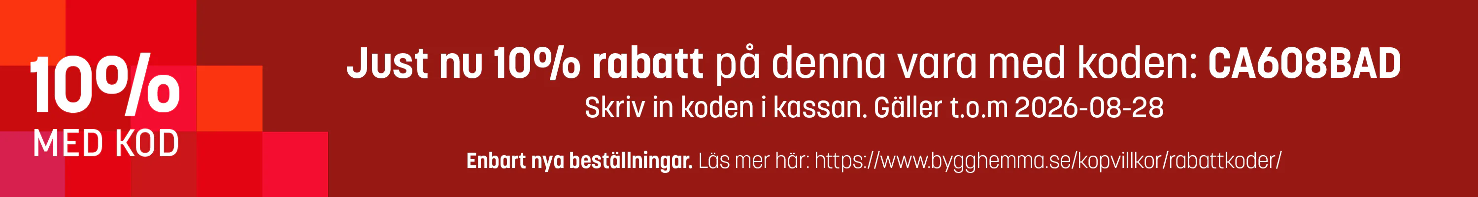 24/8 Leaderboard badrumsmöbler 10%