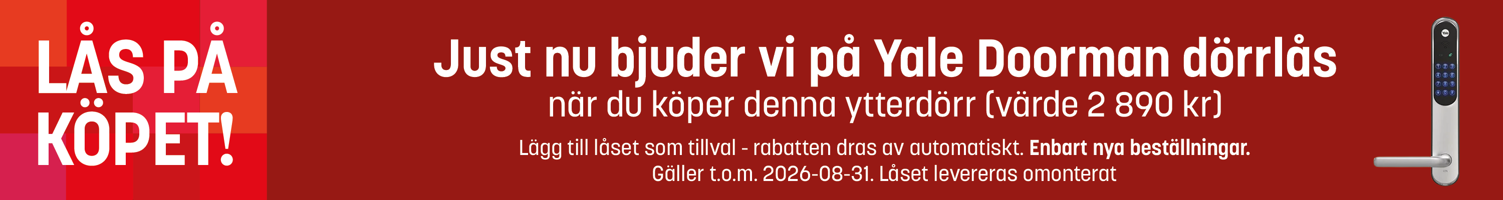 1/8 YALE PÅ KÖPET