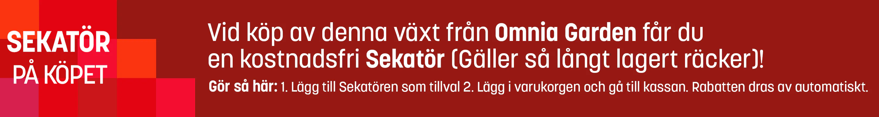 2/9 - Omnia Garden - Sekatör på köpet