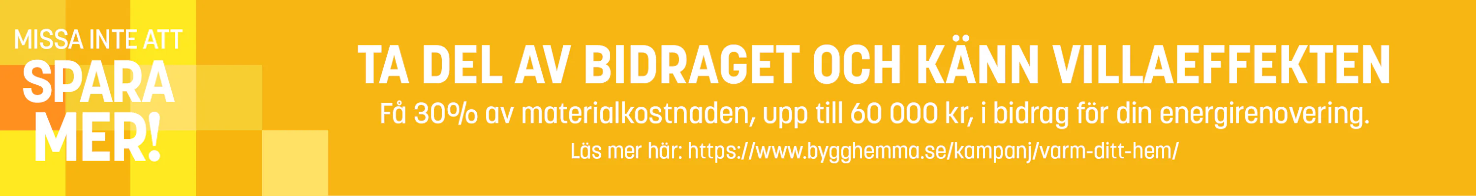 1/9 Kampanjbanners - Värm ditt hem