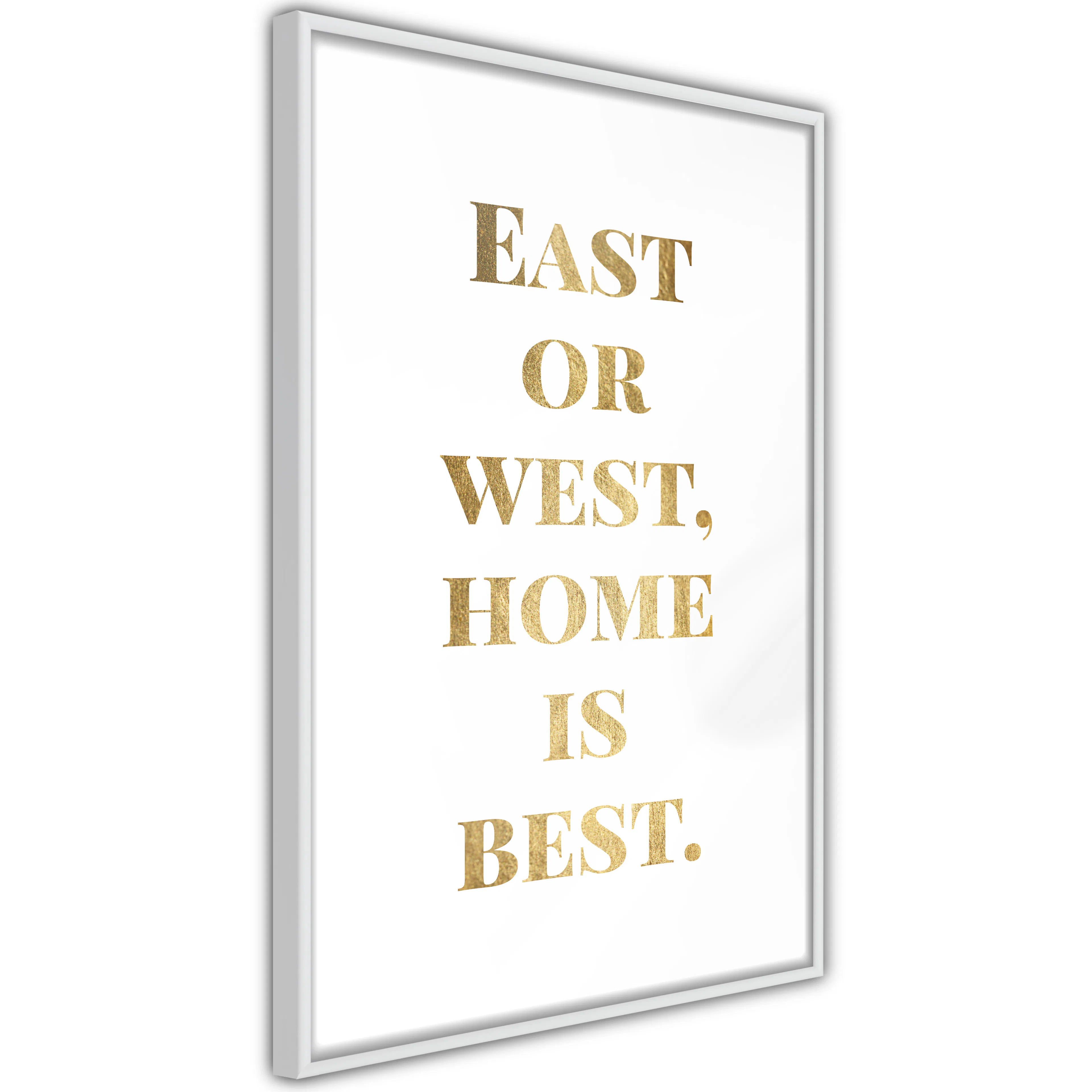 Poster Artgeist Affisch Gold Home Is Best