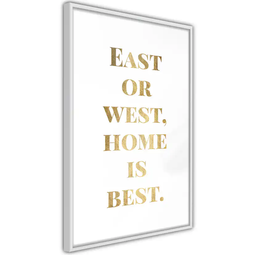 Poster Artgeist Affisch Gold Home Is Best