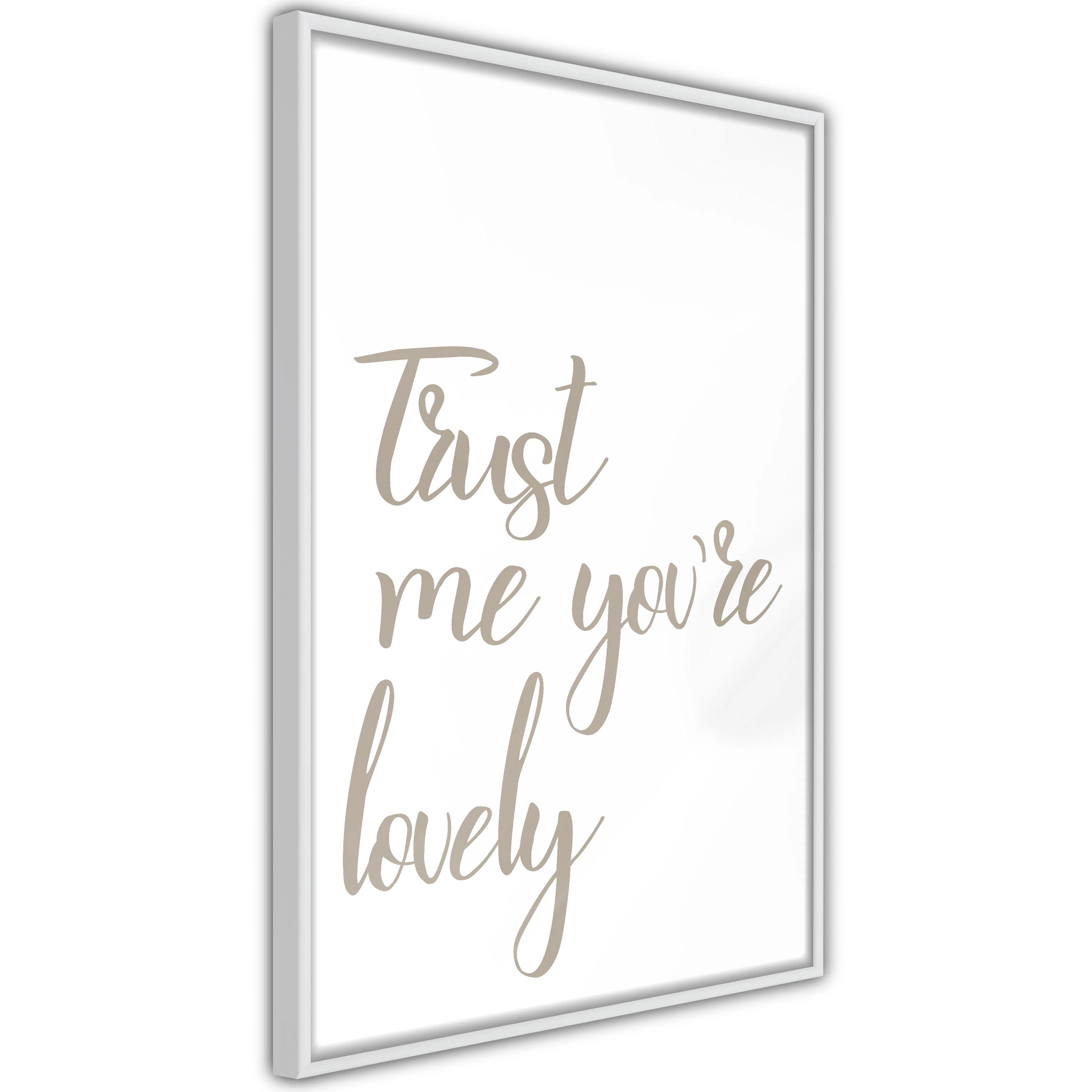 Poster Artgeist Affisch Trust Me You're Lovely