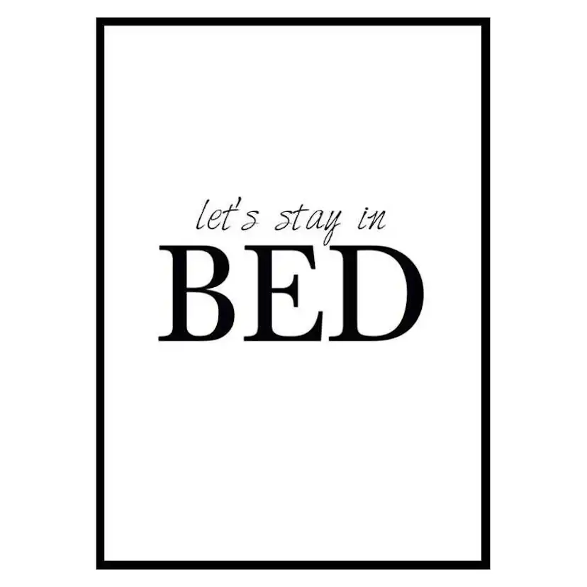 Poster Gallerix Lets Stay In Bed