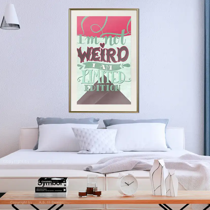 Poster Artgeist Affisch I'm Not Weird