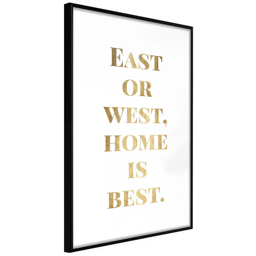 Poster Artgeist Affisch Gold Home Is Best