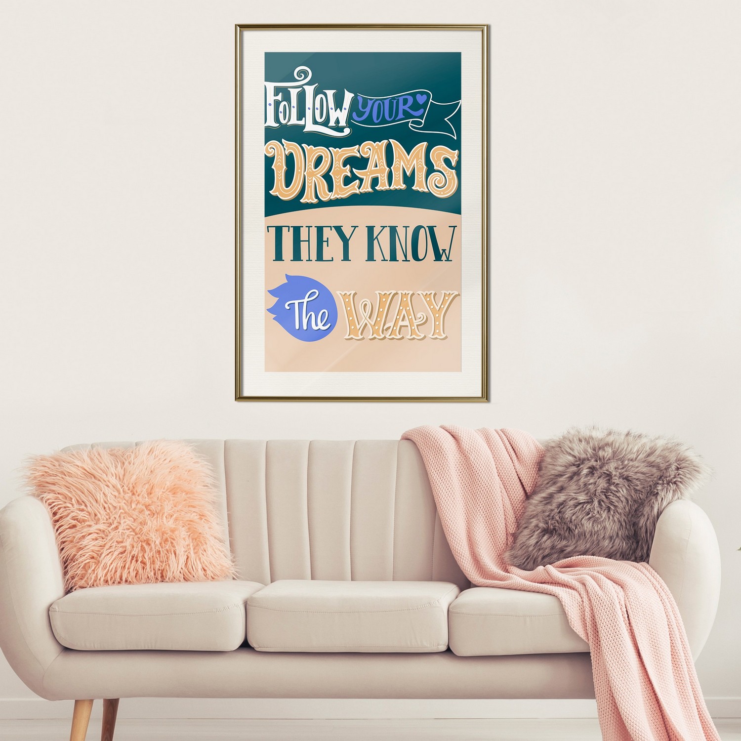 Poster Artgeist Affisch Follow Your Dreams