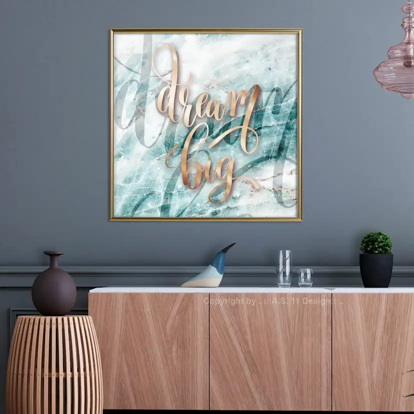 Poster Artgeist Affisch Dream Big