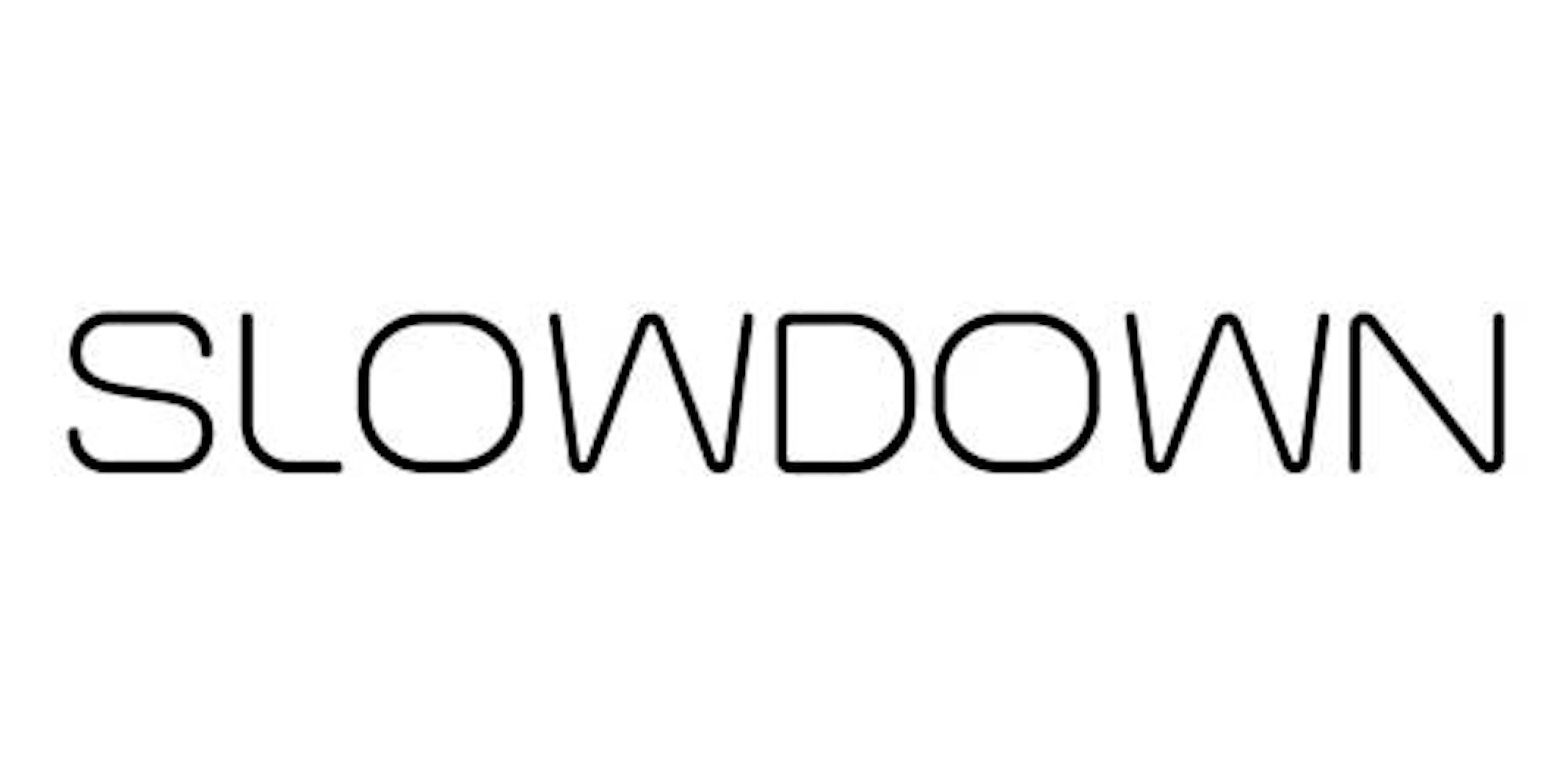 SLOWDOWN