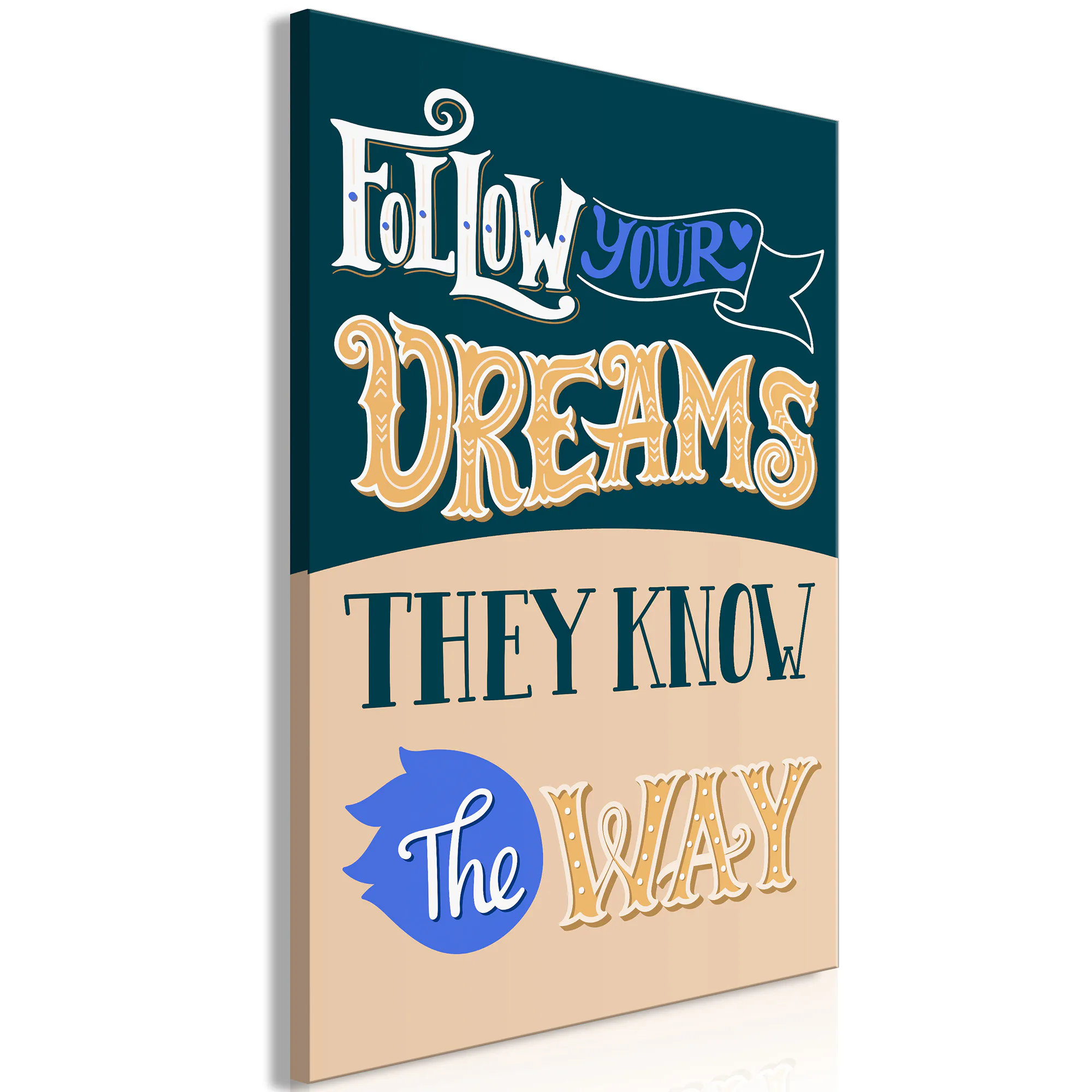 Tavla Arkiio Follow Your Dreams