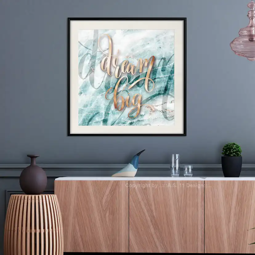 Poster Artgeist Affisch Dream Big