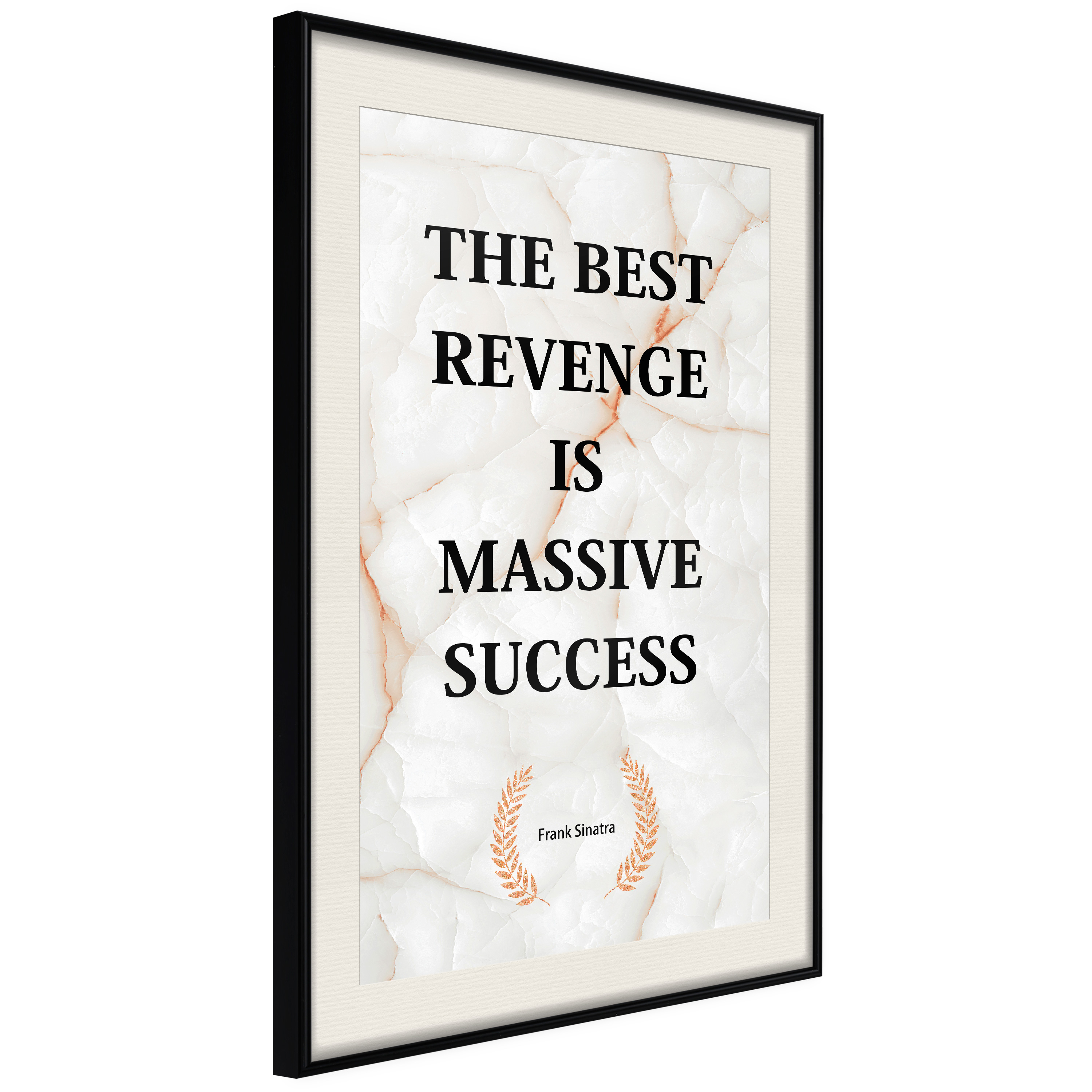 Poster Artgeist Affisch The Best Revenge Is Massive Success