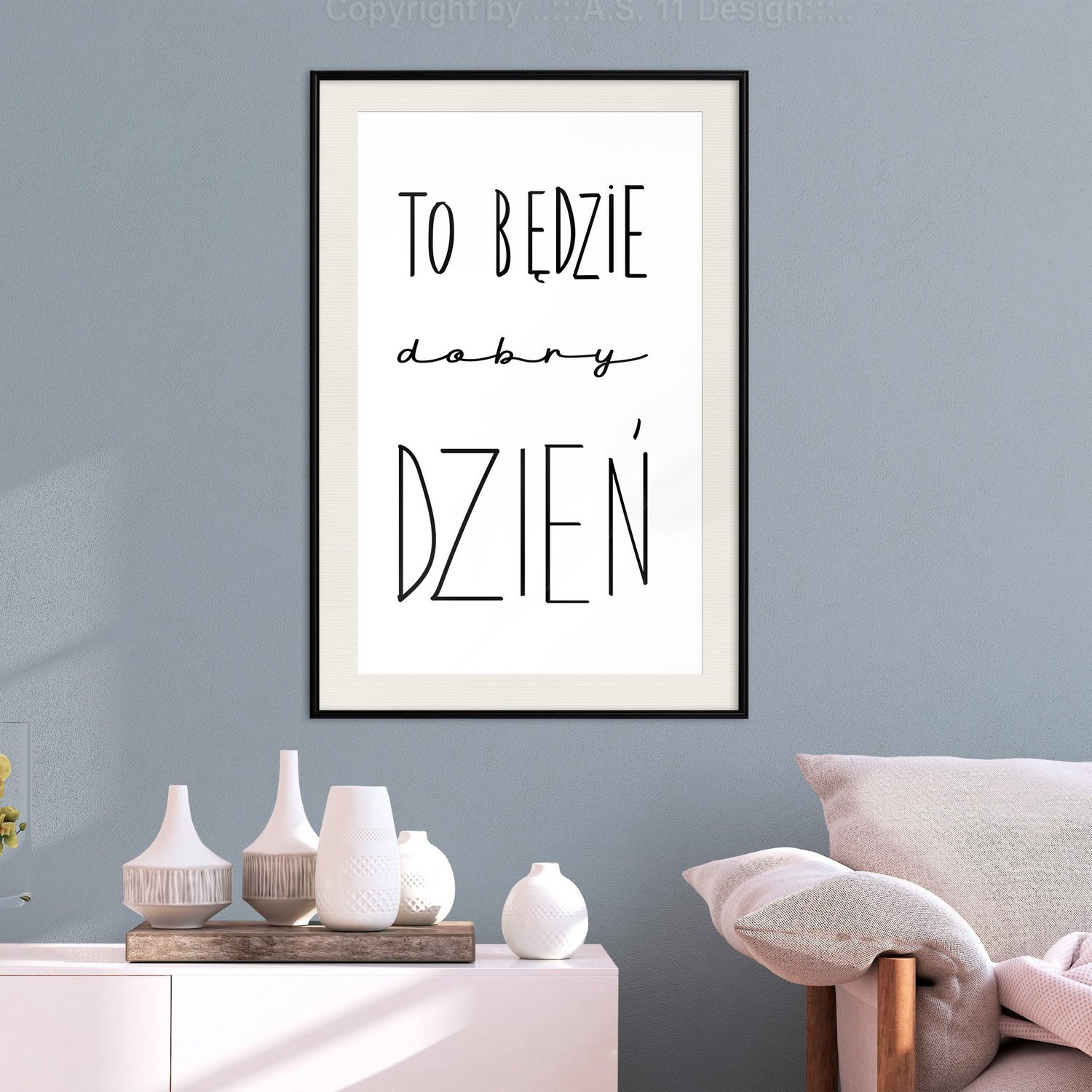 Poster Artgeist Affisch To będzie dobry dzień