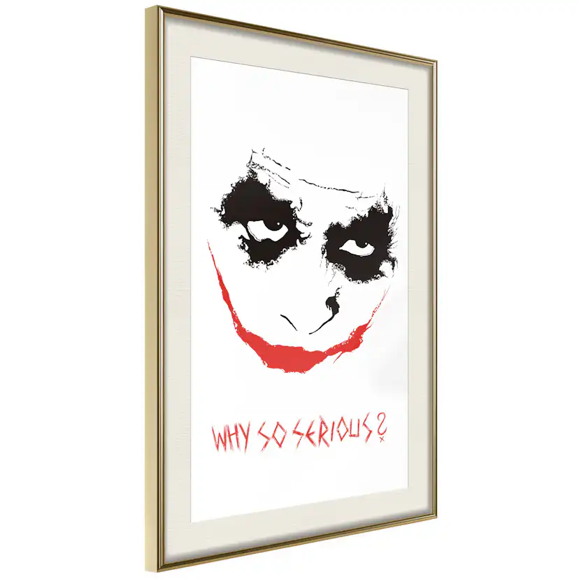 Poster Artgeist Affisch Why so Serious?