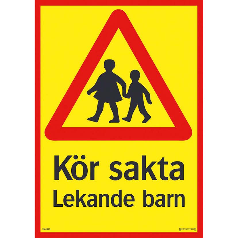 Skylt Systemtext Varning För Lekande Barn 297x420 mm