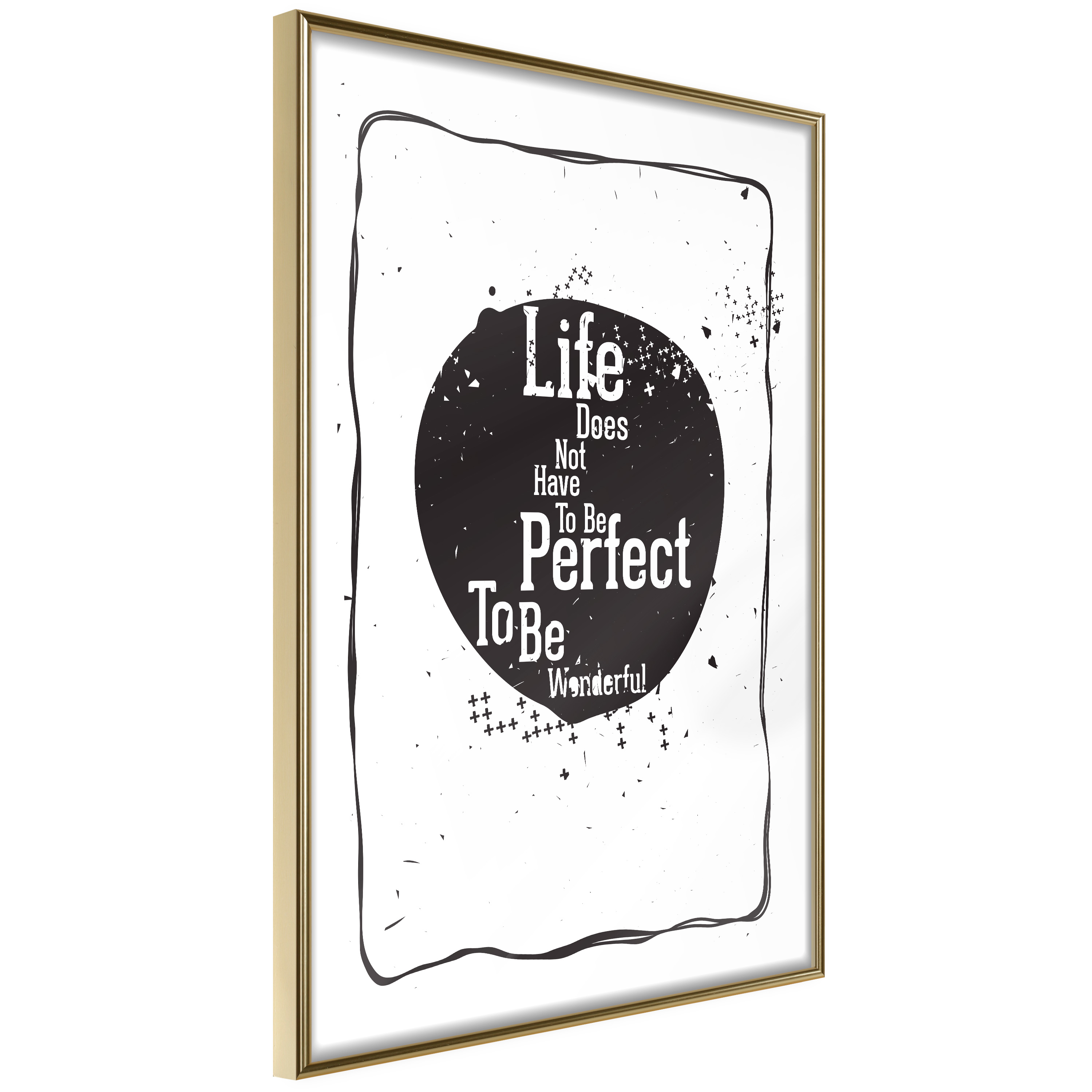 Poster Artgeist Affisch Life Does Not Have To Be Perfect To Be Wonderful