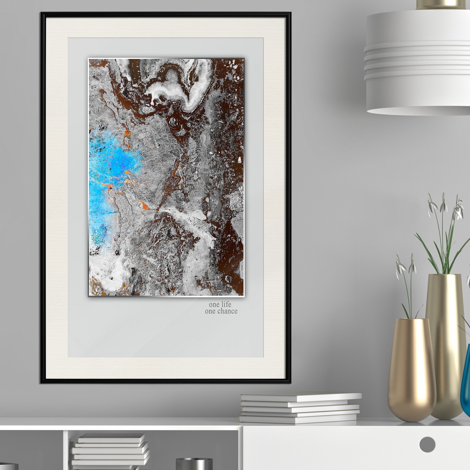 Poster Artgeist Affisch One Life - One Chance